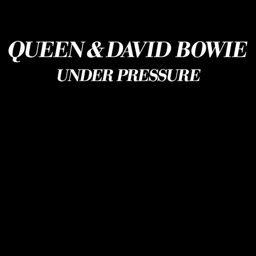 Queen and David Bowie Under Pressure Single Cover